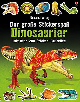 Der große Stickerspaß: Dinosaurier: Mit über 200 Sticker-Bauteilen (Der-große-Stickerspaß-Reihe) bei Amazon bestellen