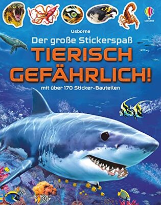 Alle Details zum Kinderbuch Der große Stickerspaß: Tierisch gefährlich!: mit über 170 Sticker-Bauteilen (Der-große-Stickerspaß-Reihe) und ähnlichen Büchern