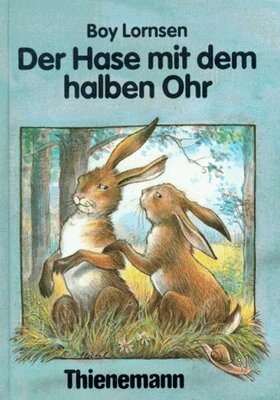 Alle Details zum Kinderbuch Der Hase mit dem halben Ohr und ähnlichen Büchern