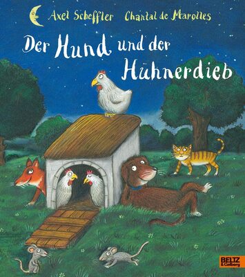 Alle Details zum Kinderbuch Der Hund und der Hühnerdieb: Vierfabiges Bilderbuch und ähnlichen Büchern
