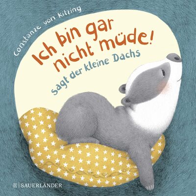 Alle Details zum Kinderbuch "Ich bin gar nicht müde!", sagt der kleine Dachs (Einschlaf-Buch): Niedliche Gutenachtgeschichte für Kinder ab 2 Jahren und ähnlichen Büchern