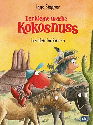 Alle Details zum Kinderbuch Der kleine Drache Kokosnuss bei den Indianern (Die Abenteuer des kleinen Drachen Kokosnuss, Band 16) und ähnlichen Büchern