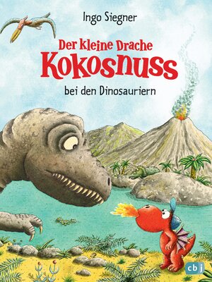 Alle Details zum Kinderbuch Der kleine Drache Kokosnuss bei den Dinosauriern (Die Abenteuer des kleinen Drachen Kokosnuss, Band 20) : Siegner, Ingo, Siegner, Ingo: Amazon.de: ... Ferienbeschäftigung für Kinder ab 5 Jahren und ähnlichen Büchern