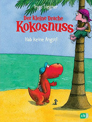 Alle Details zum Kinderbuch Der kleine Drache Kokosnuss - Hab keine Angst! (Die Abenteuer des kleinen Drachen Kokosnuss, Band 2) und ähnlichen Büchern