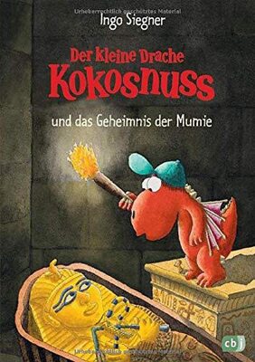 Alle Details zum Kinderbuch Der kleine Drache Kokosnuss und das Geheimnis der Mumie (Die Abenteuer des kleinen Drachen Kokosnuss, Band 13) und ähnlichen Büchern