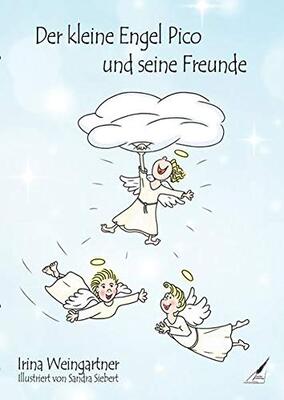 Alle Details zum Kinderbuch Der kleine Engel Pico und seine Freunde und ähnlichen Büchern