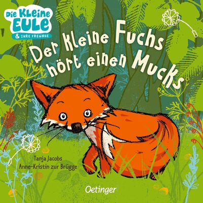 Alle Details zum Kinderbuch Der kleine Fuchs hört einen Mucks (Die kleine Eule und ihre Freunde): Liebevoll gereimtes Pappbilderbuch für Kinder ab 2 Jahren und ähnlichen Büchern