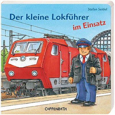 Alle Details zum Kinderbuch Der kleine Lokführer im Einsatz und ähnlichen Büchern