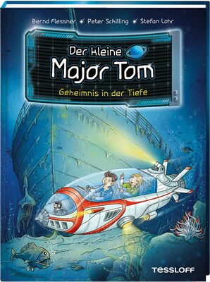 Alle Details zum Kinderbuch Der kleine Major Tom. Band 18. Geheimnis in der Tiefe / Abenteuer in der Tiefsee an Lokis Schloss und am Wrack der Titanic / Ab 7 Jahren und ähnlichen Büchern