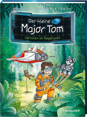 Alle Details zum Kinderbuch Der kleine Major Tom. Band 8. Verloren im Regenwald und ähnlichen Büchern