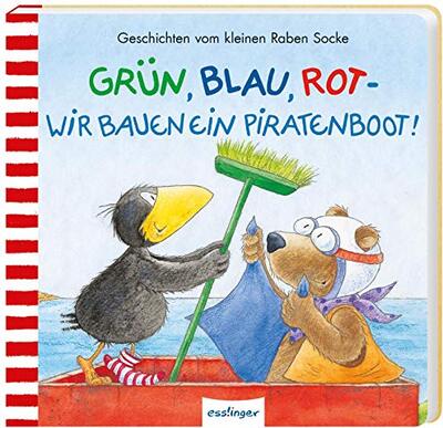 Alle Details zum Kinderbuch Der kleine Rabe Socke: Grün, Blau, Rot – wir bauen ein Piratenboot!: Geschichten vom kleinen Raben Socke und ähnlichen Büchern