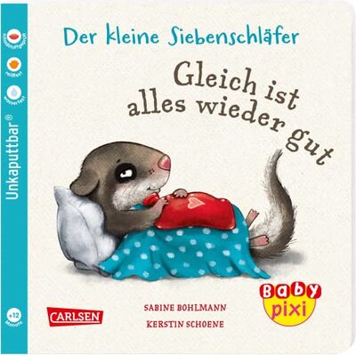 Alle Details zum Kinderbuch Baby Pixi (unkaputtbar) 133: Der kleine Siebenschläfer: Gleich ist alles wieder gut: Ein Baby-Buch ab 12 Monaten (133) und ähnlichen Büchern
