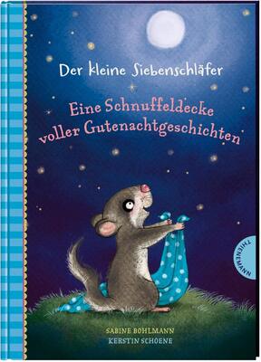 Alle Details zum Kinderbuch Der kleine Siebenschläfer: Eine Schnuffeldecke voller Gutenachtgeschichten: 19 Vorlesegeschichten für Kinder ab 4 Jahren, zum Einschlafen und Träumen und ähnlichen Büchern