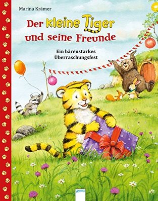 Alle Details zum Kinderbuch Der kleine Tiger und seine Freunde: Ein bärenstarkes Überraschungsfest und ähnlichen Büchern