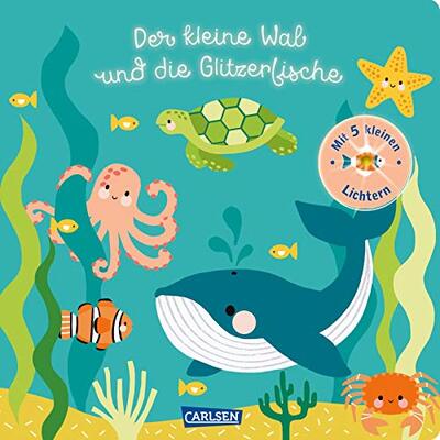 Alle Details zum Kinderbuch Der kleine Wal und die Glitzerfische: Tiergeschichte mit 5 Lichtern und ähnlichen Büchern