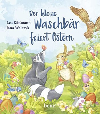 Alle Details zum Kinderbuch Der kleine Waschbär feiert Ostern und ähnlichen Büchern