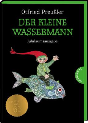 Alle Details zum Kinderbuch Der kleine Wassermann: Jubiläumsausgabe | gebundene Ausgabe mit grünem Farbschnitt, schwarz-weiß illustriert, ab 6 Jahren und ähnlichen Büchern