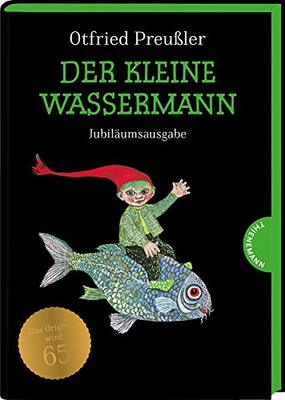 Der kleine Wassermann: Jubiläumsausgabe | gebundene Ausgabe mit grünem Farbschnitt, schwarz-weiß illustriert, ab 6 Jahren bei Amazon bestellen