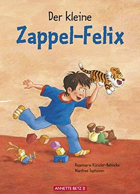 Alle Details zum Kinderbuch Der kleine Zappel-Felix und ähnlichen Büchern