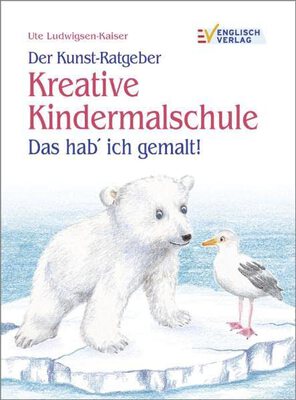 Der Kunst-Ratgeber Kreative Kindermalschule: Das hab' ich gemalt!: Zeichnen ganz einfach. Das hab' ich gemalt bei Amazon bestellen