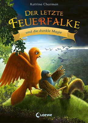 Alle Details zum Kinderbuch Der letzte Feuerfalke und die dunkle Magie (Band 6): Reise mit Talon und seinen Freunden in ein neues Abenteuer - Erstlesebuch für Kinder ab 7 Jahren und ähnlichen Büchern