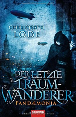 Alle Details zum Kinderbuch Der letzte Traumwanderer: Pandaemonia und ähnlichen Büchern