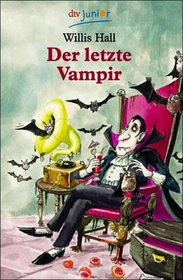 Alle Details zum Kinderbuch Der letzte Vampir und ähnlichen Büchern