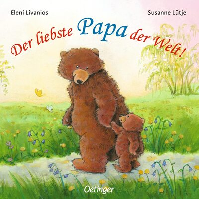 Alle Details zum Kinderbuch Der liebste Papa der Welt!: Das perfekte Geschenk zum Vatertag (Die liebste Familie der Welt) und ähnlichen Büchern