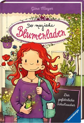 Alle Details zum Kinderbuch Der magische Blumenladen, Band 9: Der gefährliche Schulzauber (Der magische Blumenladen, 9) und ähnlichen Büchern