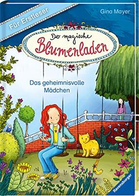 Alle Details zum Kinderbuch Der magische Blumenladen für Erstleser, Band 2: Das geheimnisvolle Mädchen und ähnlichen Büchern