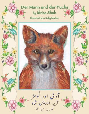 Alle Details zum Kinderbuch Der Mann und der Fuchs: Zweisprachige Ausgabe Deutsch-Urdu (Lehrgeschichten) und ähnlichen Büchern