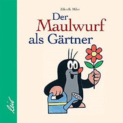 Alle Details zum Kinderbuch Der Maulwurf als Gärtner und ähnlichen Büchern