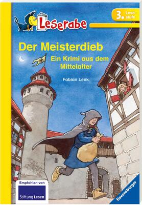 Alle Details zum Kinderbuch Leserabe: Der Meisterdieb: Ein Krimi aus dem Mittelalter. Mit spannenden Leserätsel und ähnlichen Büchern