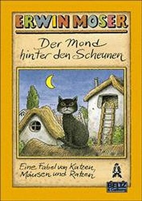 Alle Details zum Kinderbuch Der Mond hinter den Scheunen (Gulliver) und ähnlichen Büchern