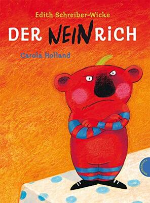 Alle Details zum Kinderbuch Der Neinrich: Lustige Bildergeschichte über das Neinsagen und ähnlichen Büchern