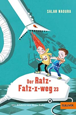 Alle Details zum Kinderbuch Der Ratz-Fatz-x-weg 23: Roman für Kinder. Mit Illustrationen von Maja Bohn und ähnlichen Büchern