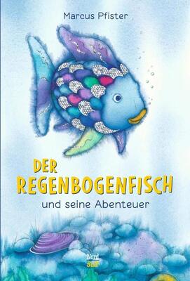 Alle Details zum Kinderbuch Der Regenbogenfisch und seine Abenteuer und ähnlichen Büchern