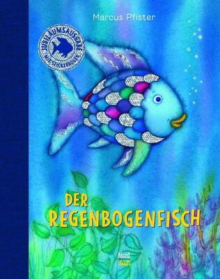 Alle Details zum Kinderbuch Der Regenbogenfisch. Jubiläumsausgabe und ähnlichen Büchern