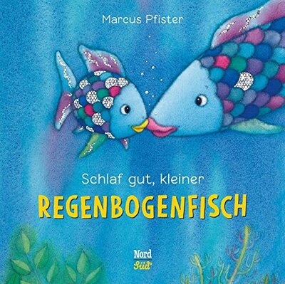 Alle Details zum Kinderbuch Schlaf gut, kleiner Regenbogenfisch (Der Regenbogenfisch) und ähnlichen Büchern