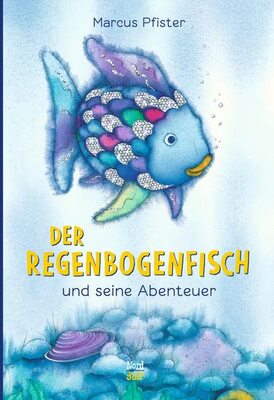 Alle Details zum Kinderbuch Der Regenbogenfisch und seine Abenteuer und ähnlichen Büchern