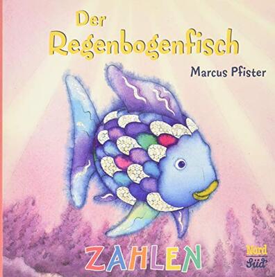 Alle Details zum Kinderbuch Der Regenbogenfisch Zahlen und ähnlichen Büchern