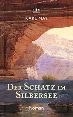 Alle Details zum Kinderbuch Der Schatz im Silbersee: Roman und ähnlichen Büchern