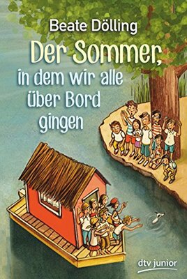 Der Sommer, in dem wir alle über Bord gingen bei Amazon bestellen