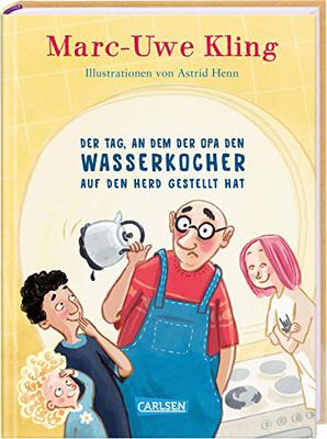 Alle Details zum Kinderbuch Der Tag, an dem der Opa den Wasserkocher auf den Herd gestellt hat und ähnlichen Büchern