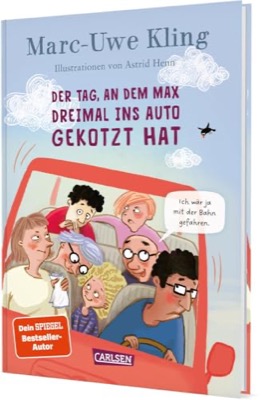 Der Tag, an dem Max dreimal ins Auto gekotzt hat bei Amazon bestellen