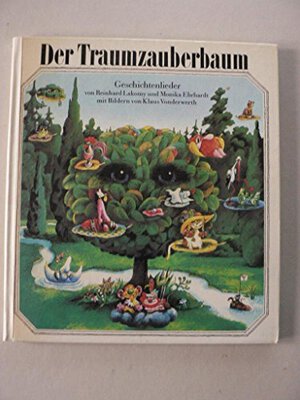 Alle Details zum Kinderbuch Der Traumzauberbaum: Geschichtenlieder und ähnlichen Büchern