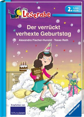 Alle Details zum Kinderbuch Der verrückt verhexte Geburtstag - Leserabe 2. Klasse - Erstlesebuch für Kinder ab 7 Jahren: 2. Lesestufe (Leserabe - 2. Lesestufe) und ähnlichen Büchern