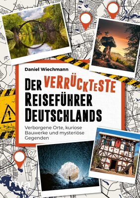 Alle Details zum Kinderbuch Der verrückteste Reiseführer Deutschlands: Verborgene Orte, kuriose Bauwerke und mysteriöse Gegenden. Die seltsamsten Reiseziele und verborgene Wunder unserer Heimat und ähnlichen Büchern