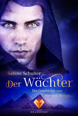 Der Wächter (Die Geschichte von Sin und Miriam 2) bei Amazon bestellen