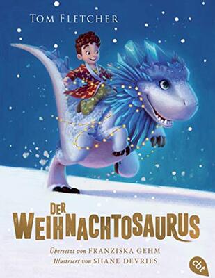 Alle Details zum Kinderbuch Der Weihnachtosaurus: Ausgezeichnet mit dem Lovelybooks Leserpreis 2019: Kinderbuch (Die Weihnachtosaurus-Reihe, Band 1) und ähnlichen Büchern